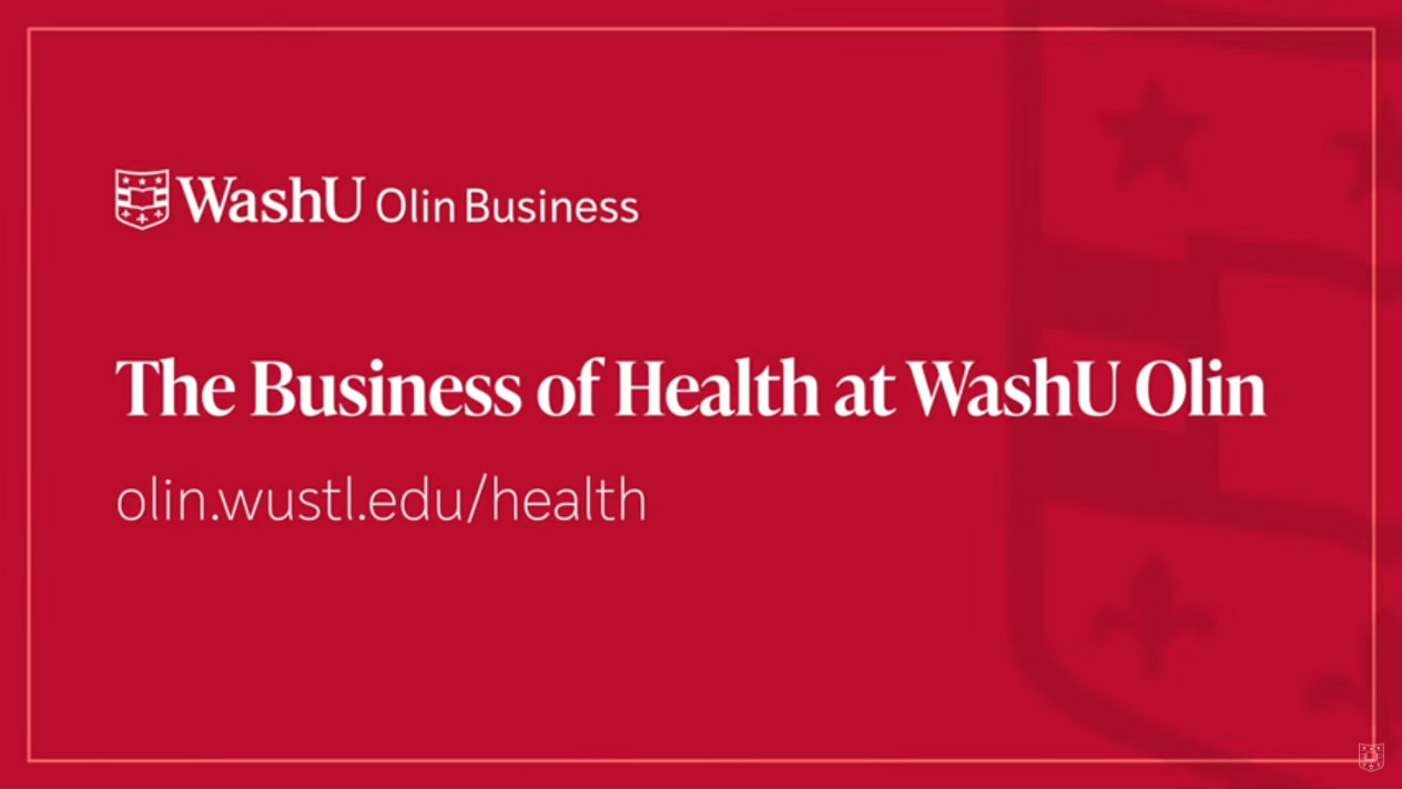 WashU Olin Business of Health Symposium - April 2025