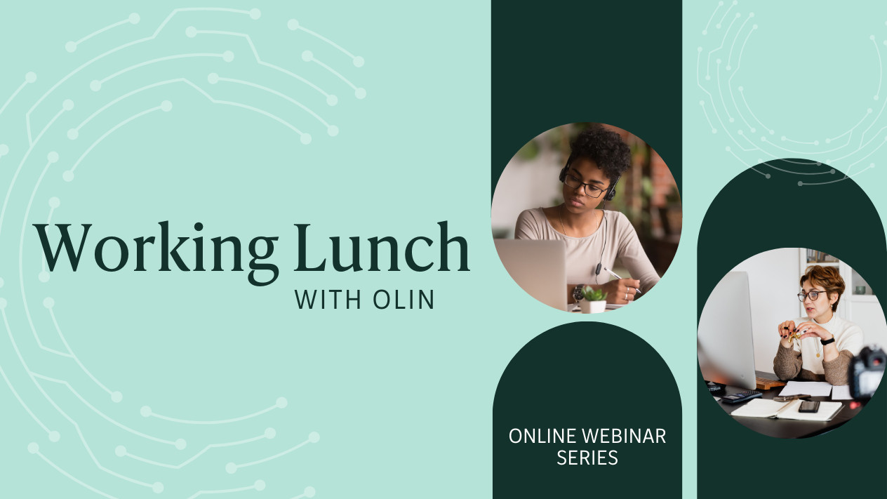 Working Lunch with Olin