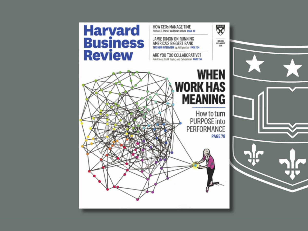 Harvard Business Review: When Work Has Meaning