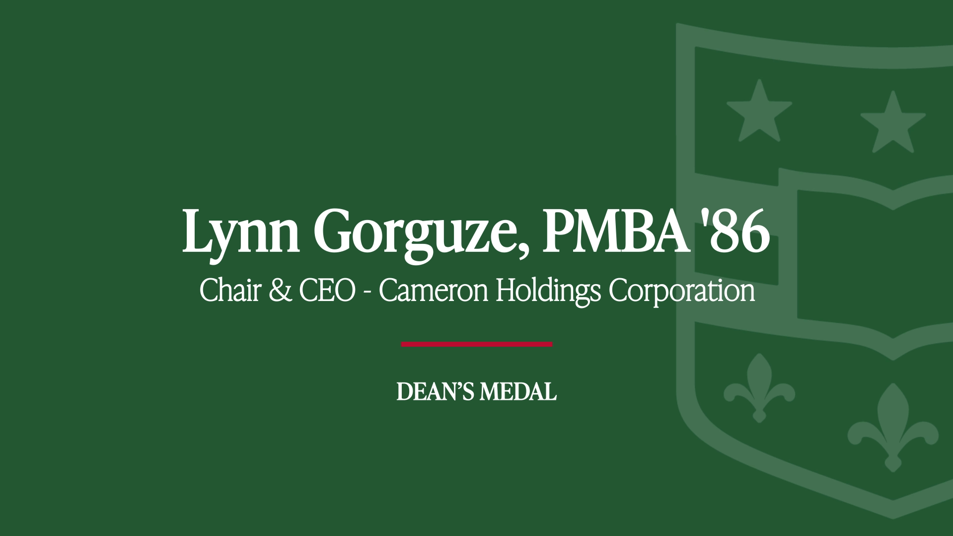 Dean’s Medalist: Lynn Gorguze, PMBA '86
